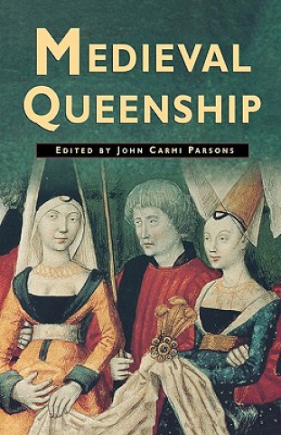 Книга Medieval Queenship Na Na