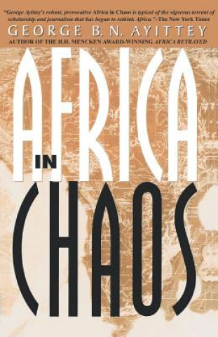 Könyv Africa in Chaos George B. N. Ayittey