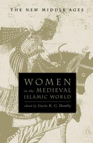 Książka Women in the Medieval Islamic World Gavin R.G. Hambly