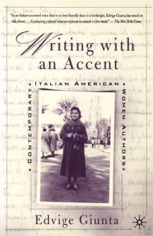 Carte Writing With An Accent Edvige Giunta