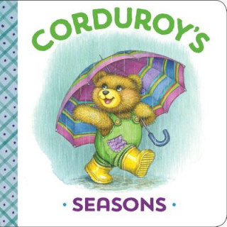 Kniha Corduroy's Seasons MaryJo Scott