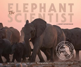 Книга Elephant Scientist Caitlin OConnell
