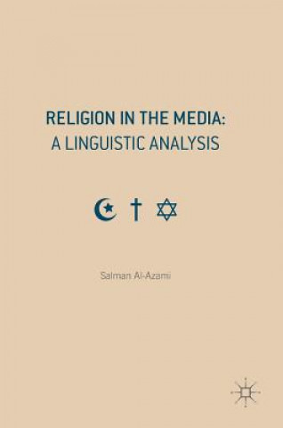 Carte Religion in the Media: A Linguistic Analysis Salman Al-Azami