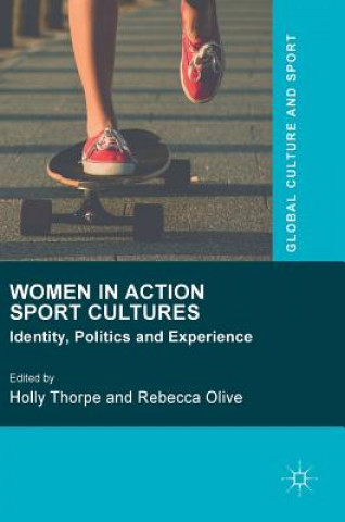 Carte Women in Action Sport Cultures Holly Thorpe