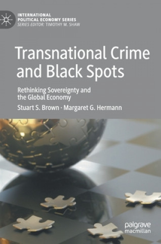 Könyv Transnational Crime and Black Spots S. Brown
