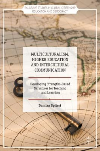 Książka Multiculturalism, Higher Education and Intercultural Communication Damian Spiteri