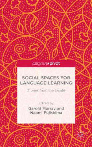 Buch Social Spaces for Language Learning Garold Murray