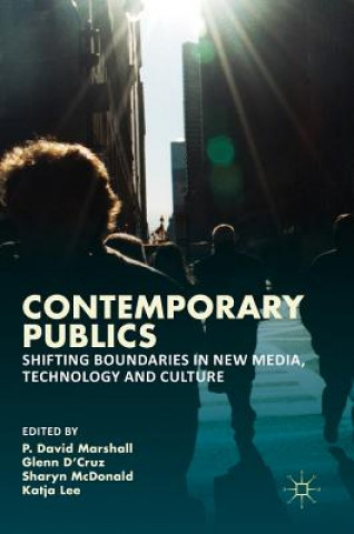 Kniha Contemporary Publics P. David Marshall