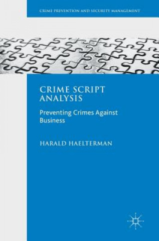 Książka Crime Script Analysis Harald Haelterman