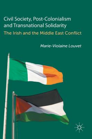 Buch Civil Society, Post-Colonialism and Transnational Solidarity Marie-Violaine Louvet