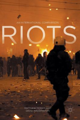 Knjiga Riots Matthew Moran