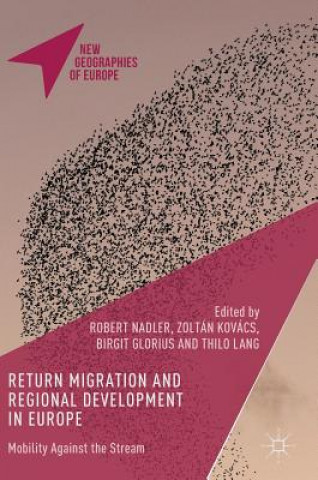 Kniha Return Migration and Regional Development in Europe Robert Nadler