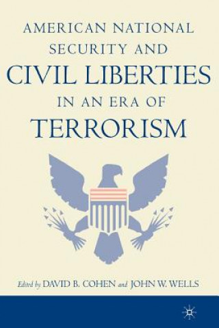 Carte American National Security and Civil Liberties in an Era of Terrorism D. Cohen