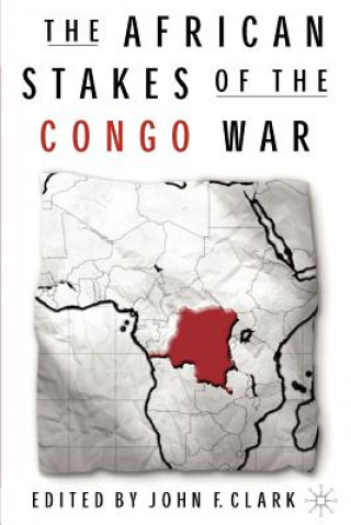 Carte African Stakes of the Congo War J. Clark