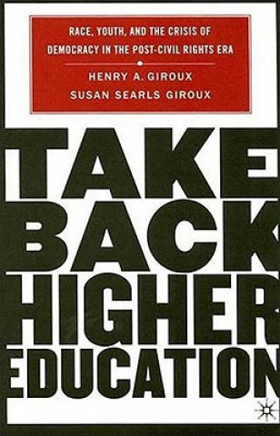 Buch Take Back Higher Education Henry A. Giroux