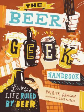 Книга Beer Geek the Patrick Dawson