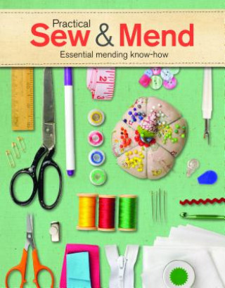 Książka Practical Sew and Mend: Essential Mending Know-How Joan Gordon