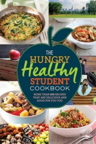 Книга Hungry Healthy Student Cookbook Spruce