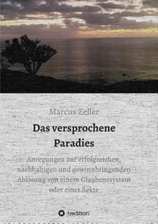 Kniha versprochene Paradies Marcus Zeller