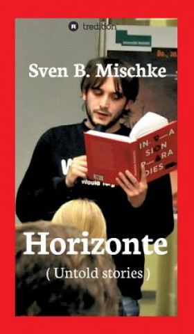 Könyv Horizonte Sven B Mischke