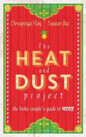 Carte Heat and Dust Project Devapriy Roy