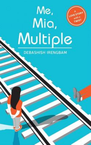 Livre ME, MIA, MULTIPLE Debashish Irengbam