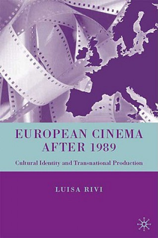 Książka European Cinema after 1989 Luisa Rivi