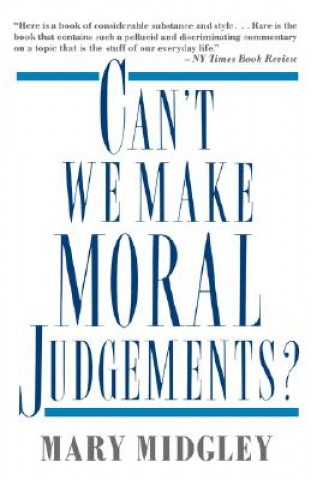 Kniha Can't We Make Moral Judgements? Na Na