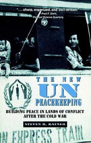 Buch New Un Peacekeeping Steven R. Ratner