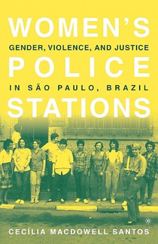 Kniha Women's Police Stations Cecilia Macdowell Santos