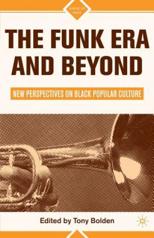 Kniha Funk Era and Beyond T. Bolden