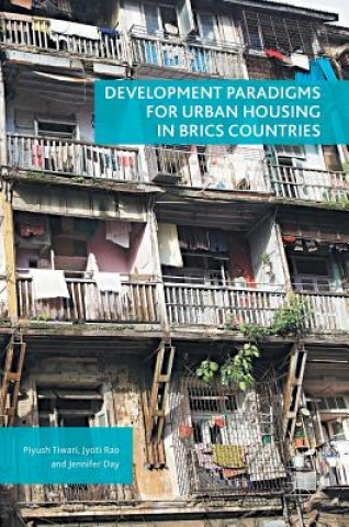 Carte Development Paradigms for Urban Housing in BRICS Countries Piyush Tiwari