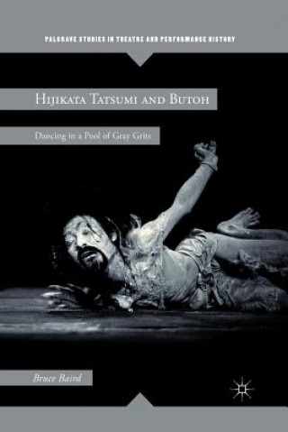 Könyv Hijikata Tatsumi and Butoh B. Baird