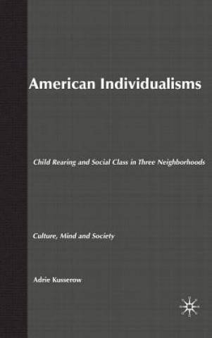 Buch American Individualisms Adrie Kusserow