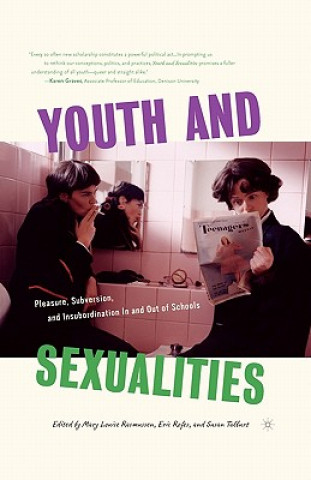 Knjiga Youth and Sexualities Mary Louise Rasmussen