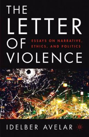 Book Letter of Violence Idelber Avelar