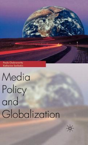 Kniha Globalization and Media Policy Na Na