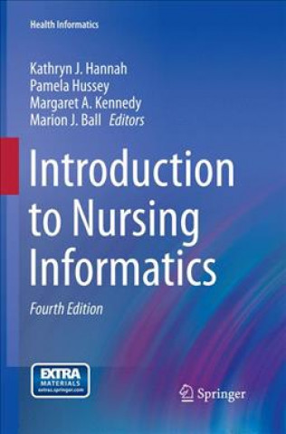 Buch Introduction to Nursing Informatics Kathryn J Hannah