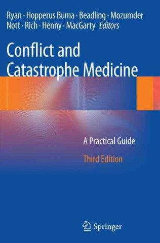 Kniha Conflict and Catastrophe Medicine James M Ryan