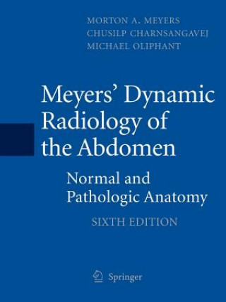 Carte Meyers' Dynamic Radiology of the Abdomen Michael Oliphant
