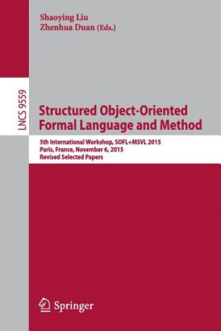 Book Structured Object-Oriented Formal Language and Method Shaoying Liu