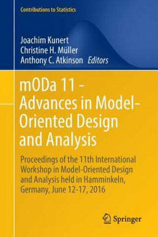Carte mODa 11 - Advances in Model-Oriented Design and Analysis Joachim Kunert