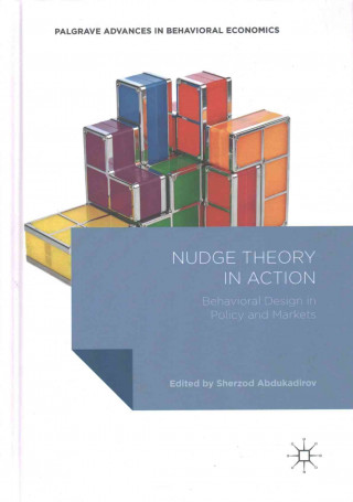 Kniha Nudge Theory in Action Sherzod Abdukadirov