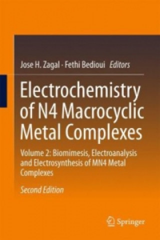 Książka Electrochemistry of N4 Macrocyclic Metal Complexes Jose Zagal