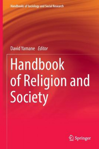 Carte Handbook of Religion and Society David Yamane