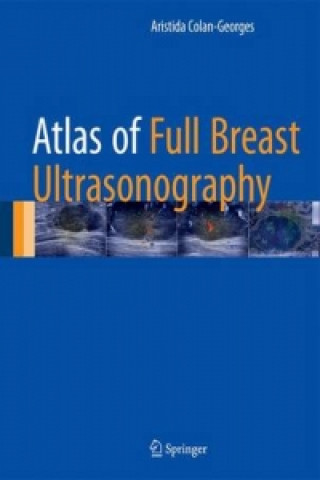 Libro Atlas of Full Breast Ultrasonography Aristida Georgescu