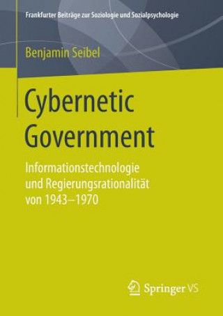 Kniha Cybernetic Government Benjamin Seibel