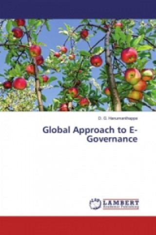 Книга Global Approach to E-Governance D. G. Hanumanthappa