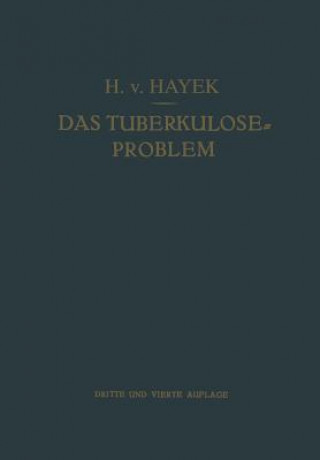 Kniha Das Tuberkulose-Problem Hermann Von Hayek