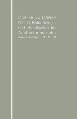 Carte Bakteriologie Und Sterilisation Im Apothekenbetriebe Conrad Stich